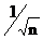   ,   